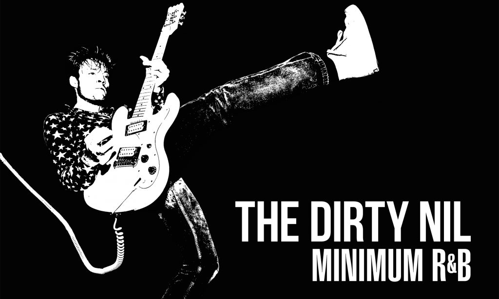 The Dirty Nil