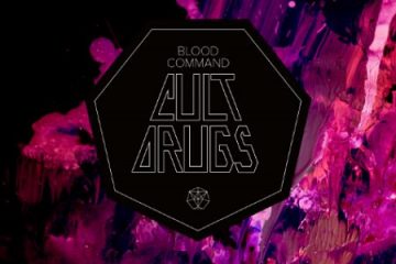 Blood Command - Cult Drugs album review