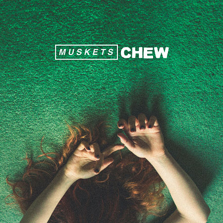 Muskets Chew album review